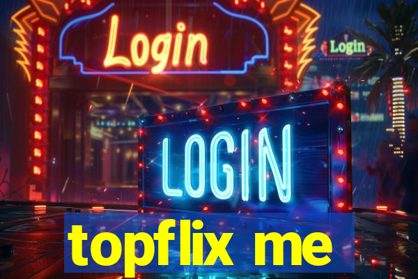 topflix me